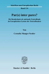 book Par(s) inter pares?: Die Bundesbank als nationale Zentralbank im Europäischen System der Zentralbanken