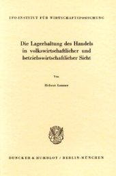 book Die Lagerhaltung des Handels in volkswirtschaftlicher und betriebswirtschaftlicher Sicht