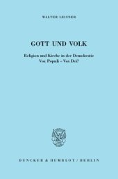 book Gott und Volk: Religion und Kirche in der Demokratie. Vox Populi - Vox Dei?