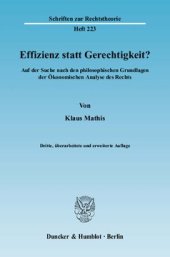 book Effizienz statt Gerechtigkeit?: Auf der Suche nach den philosophischen Grundlagen der Ökonomischen Analyse des Rechts