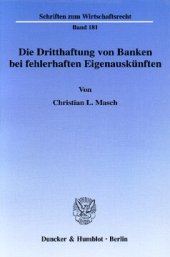 book Die Dritthaftung von Banken bei fehlerhaften Eigenauskünften