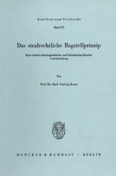 book Das strafrechtliche Bagatellprinzip: Eine strafrechtsdogmatische und kriminalpolitische Untersuchung