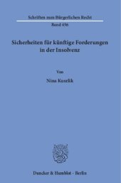 book Sicherheiten für künftige Forderungen in der Insolvenz