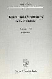 book Terror und Extremismus in Deutschland: Ursachen, Erscheinungsformen, Wege zur Überwindung