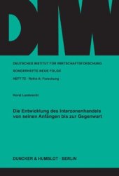 book Die Entwicklung des Interzonenhandels von seinen Anfängen bis zur Gegenwart