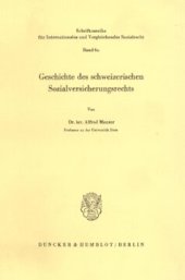 book Geschichte des schweizerischen Sozialversicherungsrechts