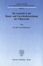 book Die Antarktis in der Raum- und Umweltschutzordnung des Völkerrechts