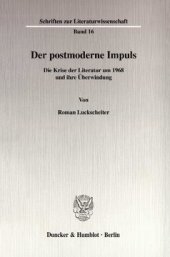 book Der postmoderne Impuls: Die Krise der Literatur um 1968 und ihre Überwindung