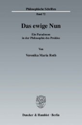 book Das ewige Nun: Ein Paradoxon in der Philosophie des Proklos