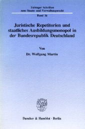 book Juristische Repetitorien und staatliches Ausbildungsmonopol in der Bundesrepublik Deutschland