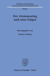 book Der Atomausstieg und seine Folgen