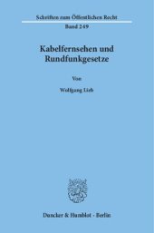 book Kabelfernsehen und Rundfunkgesetze