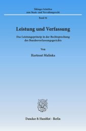 book Leistung und Verfassung: Das Leistungsprinzip in der Rechtsprechung des Bundesverfassungsgerichts