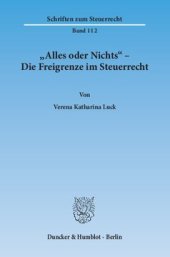 book »Alles oder Nichts« – Die Freigrenze im Steuerrecht