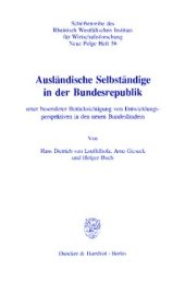 book Ausländische Selbständige in der Bundesrepublik: unter besonderer Berücksichtigung von Entwicklungsperspektiven in den neuen Bundesländern