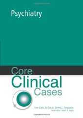 book Core Clinical Cases in Psychiatry: A Problem-Solving Approach