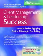 book Client Management and Leadership Success: A Course Review Applying Critical Thinking Skills to Test Taking (Davis's Success)