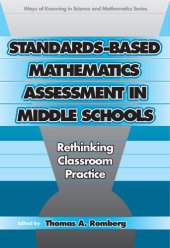 book Standards-Based Mathematics Assessment in Middle School: Rethinking Classroom Practice (Ways of Knowing in Science and Mathematics)