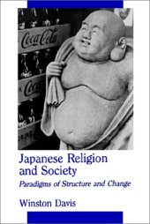 book Japanese Religion and Society : Paradigms of Structure and Change