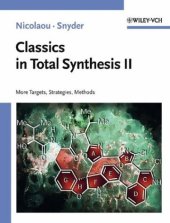 book Classics in Total Synthesis II: More Targets, Strategies, Methods