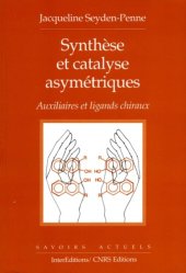 book Synthese et catalyse asymetriques  French