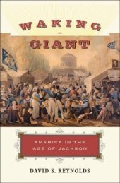 book Waking Giant: America in the Age of Jackson (American History)