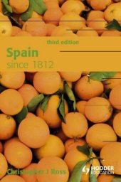 book Spain Since 1812, 3rd edition