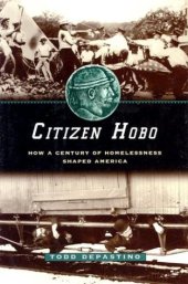 book Citizen Hobo: How a Century of Homelessness Shaped America