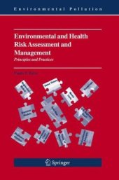 book Environmental and Health Risk Assessment and Management: Principles and Practices (Environmental Pollution)