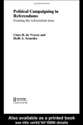 book Political Campaigning in Referendums: Framing the Referendum Issue