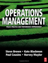 book Operations Management: Policy, Practice and Performance Improvement