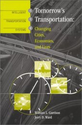 book Tomorrow's Transportation: Changing Cities, Economies, and Lives (Artech House Its Library)