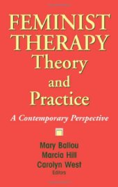 book Feminist Therapy Theory and Practice: A Contemporary Perspective