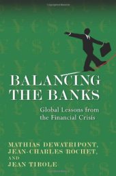 book Balancing the Banks: Global Lessons from the Financial Crisis