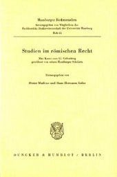 book Studien im römischen Recht: Max Kaser zum 65. Geburtstag gewidmet von seinen Hamburger Schülern