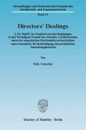 book Directors' Dealings: § 15a WpHG im Vergleich mit den Regelungen in den Vereinigten Staaten von Amerika, Großbritannien sowie der europäischen Marktmissbrauchsrichtlinie unter besonderer Berücksichtigung des persönlichen Anwendungsbereichs