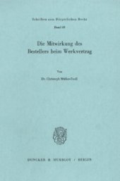 book Die Mitwirkung des Bestellers beim Werkvertrag