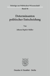 book Determinanten politischer Entscheidung