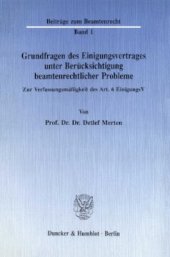 book Grundfragen des Einigungsvertrages unter Berücksichtigung beamtenrechtlicher Probleme: Zur Verfassungsmäßigkeit des Art. 6 EinigungsV