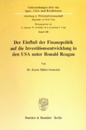 book Der Einfluß der Finanzpolitik auf die Investitionsentwicklung in den USA unter Ronald Reagan