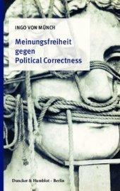 book Meinungsfreiheit gegen Political Correctness