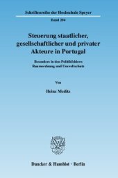 book Steuerung staatlicher, gesellschaftlicher und privater Akteure in Portugal: Besonders in den Politikfeldern Raumordnung und Umweltschutz