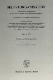 book Selbstorganisation: Jahrbuch für Komplexität in den Natur-, Sozial- und Geisteswissenschaften. Band 4 (1993). Ästhetik und Selbstorganisation