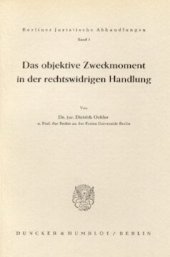 book Das objektive Zweckmoment in der rechtswidrigen Handlung