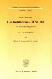 book Gai Institutiones III 88 - 181: Die Kontraktsobligationen. Text und Kommentar. (Studia Gaiana VIII)