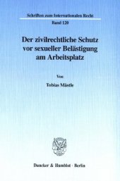 book Der zivilrechtliche Schutz vor sexueller Belästigung am Arbeitsplatz