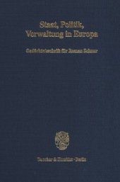 book Staat, Politik, Verwaltung in Europa: Gedächtnisschrift für Roman Schnur