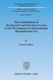 book The Contribution of the Special Court for Sierra Leone to the Development of International Humanitarian Law