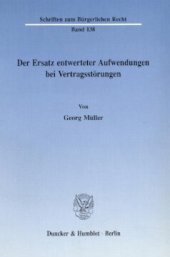 book Der Ersatz entwerteter Aufwendungen bei Vertragsstörungen