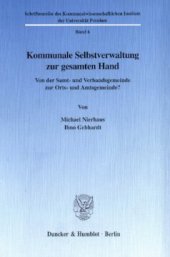 book Kommunale Selbstverwaltung zur gesamten Hand: Von der Samt- und Verbandsgemeinde zur Orts- und Amtsgemeinde?